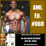 AML 069: (Interview) Billionaire PA on How to Speak Your Dreams into Existence!